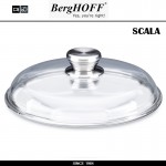 Крышка SCALA, D 26 см, стекло жаропрочное, BergHOFF